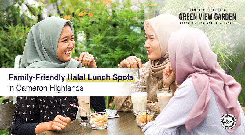 Family-Friendly-Halal-Lunch-Spots-in-Cameron-Highlands